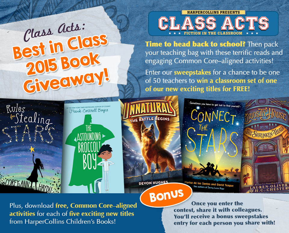 HarperCollins - Class Acts: Best in Class 2015 Book Giveaway! Enter now.